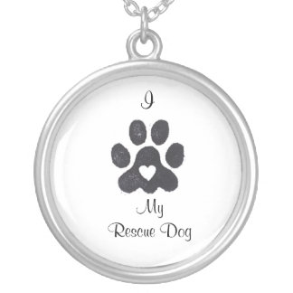 I Love My Rescue Dog Necklace