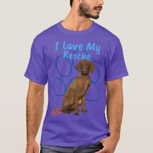 I Love My Rescue Vizsla Cool Adopted Dog T-Shirt