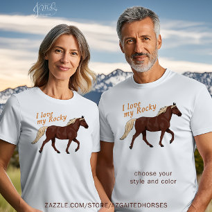 I Love My Rocky Horse – Cute Gaited Horse Lover T-Shirt