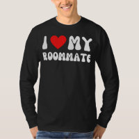 I Love My Roommate  I Heart My Roommate Red Heart