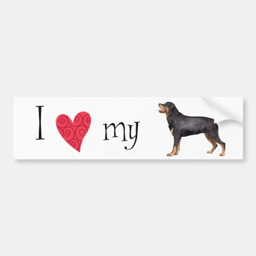 I Love my Rottweiler Bumper Sticker