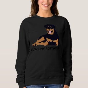 I Love My Rottweiler Dog 15 Sweatshirt