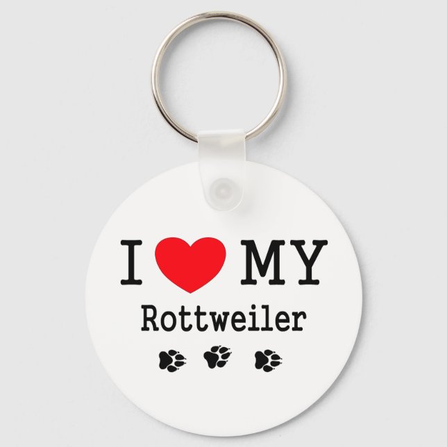 I Love My Rottweiler Keychain (Front)