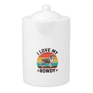 I Love My Rowdy Vintage Collie Dog Design_1 Teapot