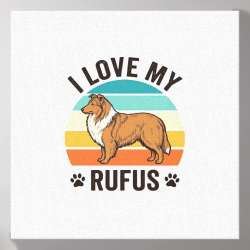 I Love My Rufus Vintage Dog Design_1 Canvas Photo Tile