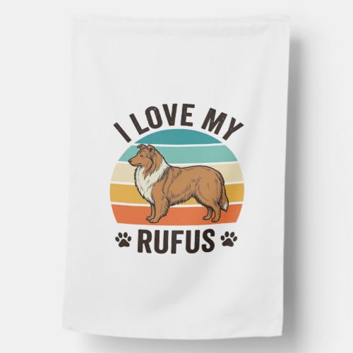 I Love My Rufus Vintage Dog Design_1 House Flag