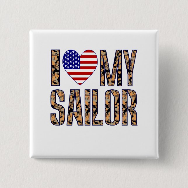 I Love My Sailor Pinback Button (Front)