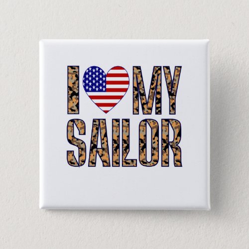 I Love My Sailor Pinback Button