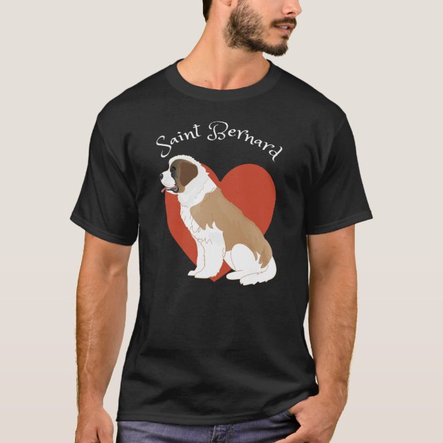 I love my Saint Bernard! T-Shirt (Front)