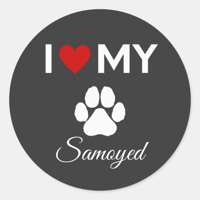 I love my Samoyed dog custom text Classic Round Sticker (Front)