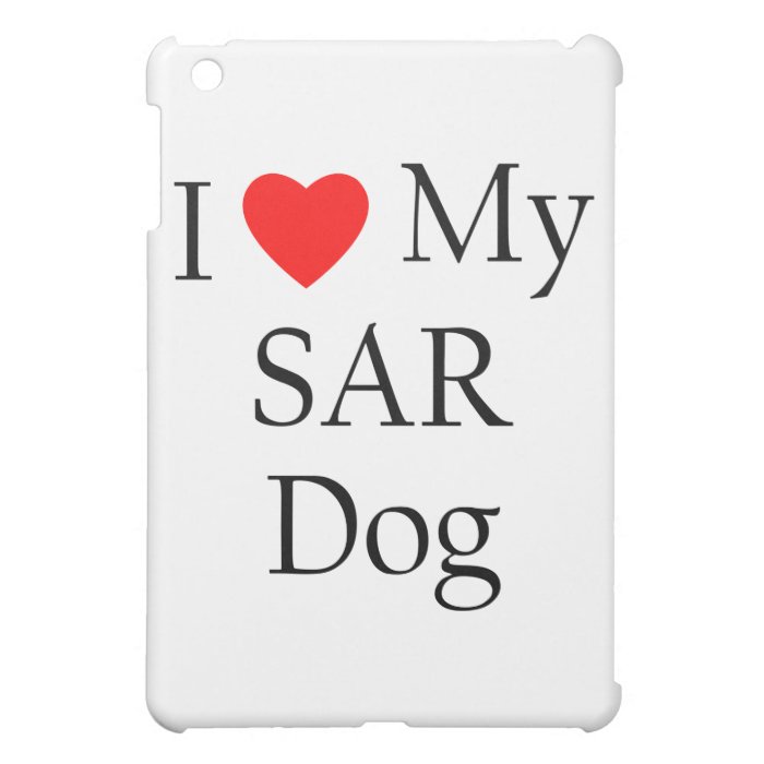 I Love My SAR Dog iPad Mini Cover