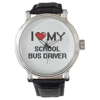I love my School Bus Driver Watch
