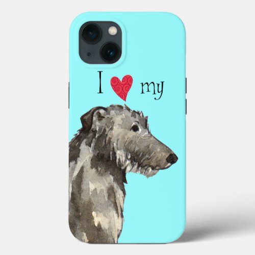 I Love my Scottish Deerhound iPhone 13 Case