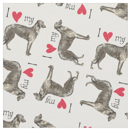I Love my Scottish Deerhound Fabric