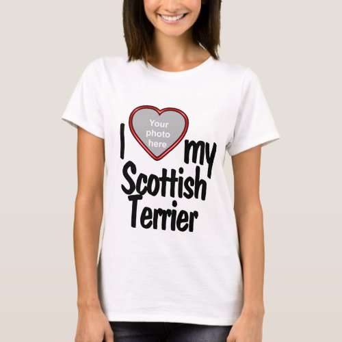 I Love My Scottish Terrier Cute Heart Photo Dog T_Shirt