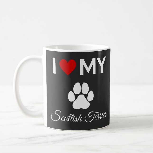 I love my Scottish Terrier dog custom text Coffee Mug (Left)