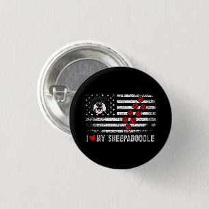 I Love My Sheepadoodle Cute Dog Owner Gift US Flag Button