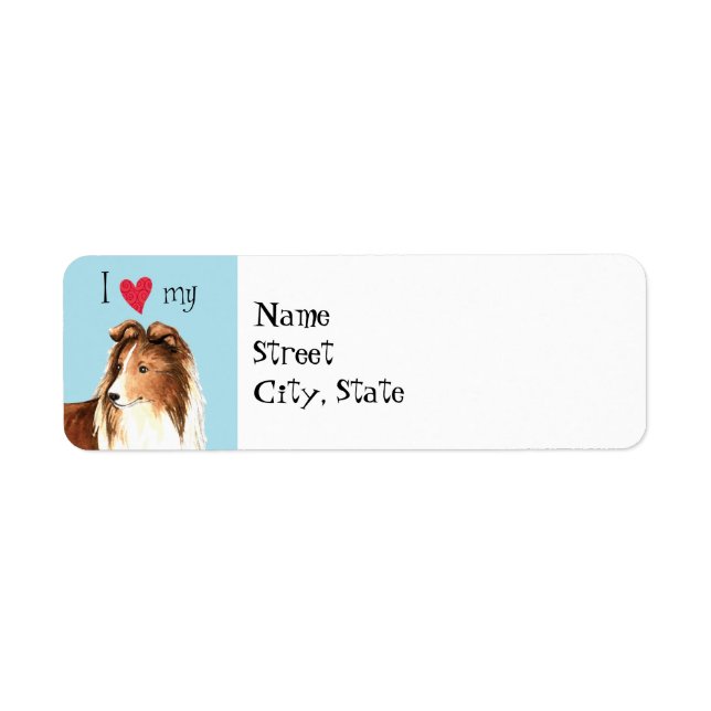 I Love my Sheltie Label (Front)