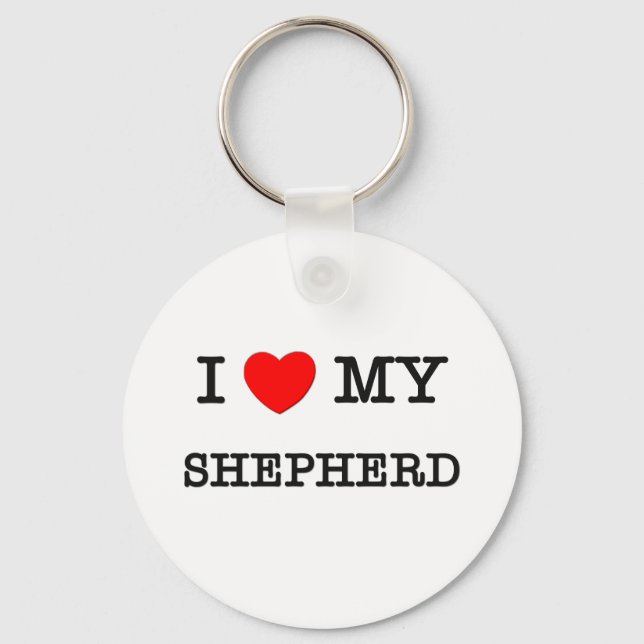 I Love My SHEPHERD Keychain (Front)