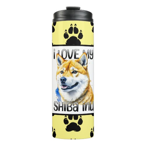 I Love My Shiba Inu  Dog Owner  Thermal Tumbler