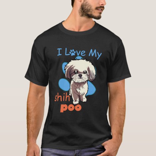 I Love My Shih Poo Shirt Best Dog Lover Paw Print 
