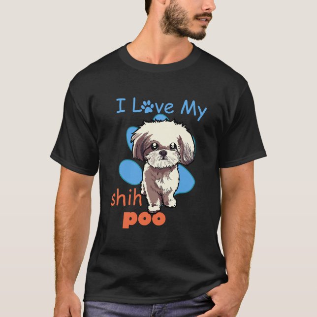 I Love My Shih Poo Shirt Best Dog Lover Paw Print  (Front)
