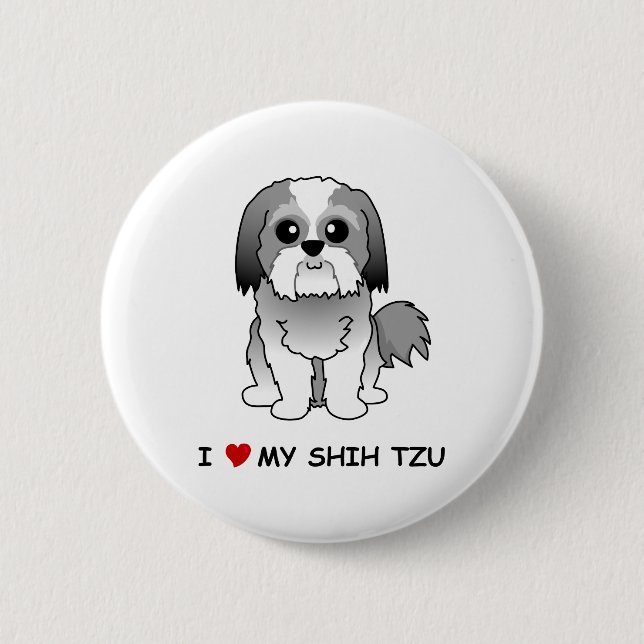 I love my Shih Tzu Badge Button (Front)