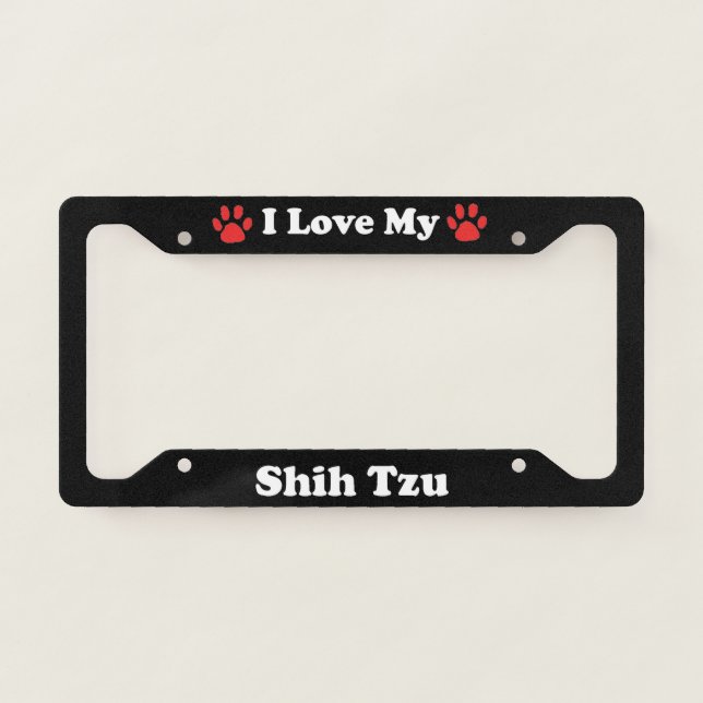 I Love My Shih Tzu Dog License Plate Frame (Front)