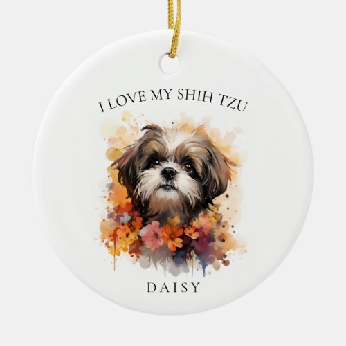 I Love My Shih Tzu Floral Dog Portrait Ceramic Ornament