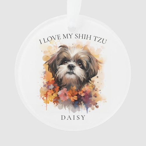 I Love My Shih Tzu Floral Dog Portrait Ornament
