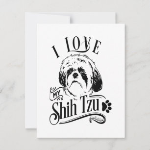 I Love My Shih Tzu I Cute Animal Pet Paw Dog Love Invitation