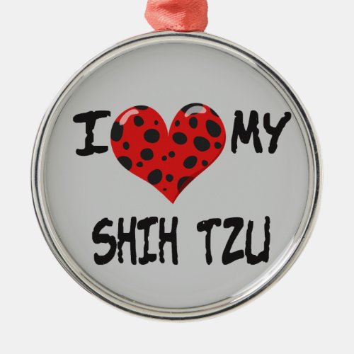 I love My Shih Tzu Ornament