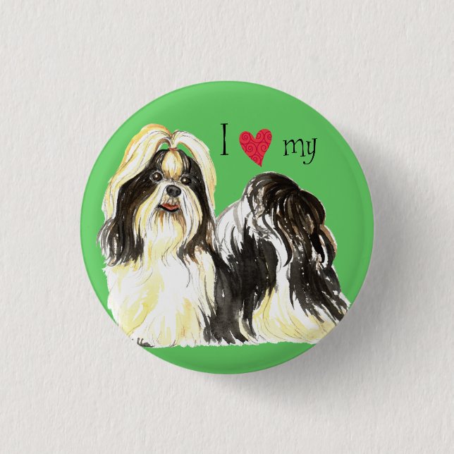 I Love my Shih Tzu Pinback Button (Front)