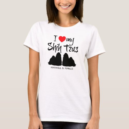 I Love My Shih Tzus T_Shirt