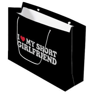 I Love My Short GF Girl Boy Couple Valentines Day Large Gift Bag
