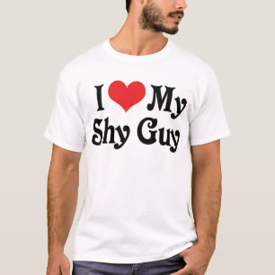 I Love My Shy Guy T-Shirt