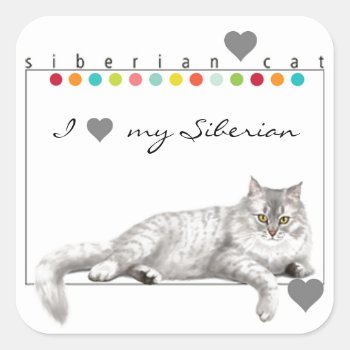 I Love My Siberian Cat Stickers by Siberianmom at Zazzle