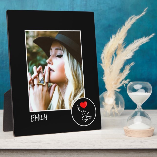 I Love My Sis Custom Photo – Personalized Plaque (Side)