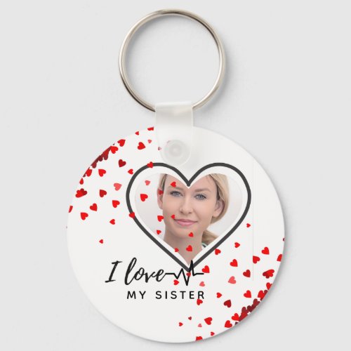 I Love My SISTER _ Best Friend Personalized Gift Keychain