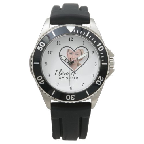 I Love My SISTER _ Best Friend Personalized Gift Watch