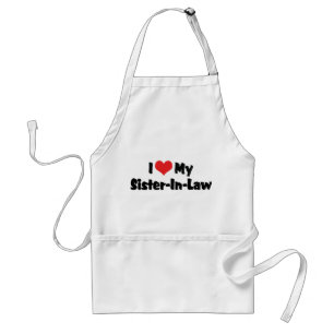 I Love My Sister-In-Law Adult Apron