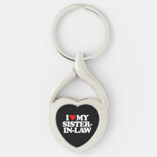 I LOVE MY SISTER-IN-LAW KEYCHAIN