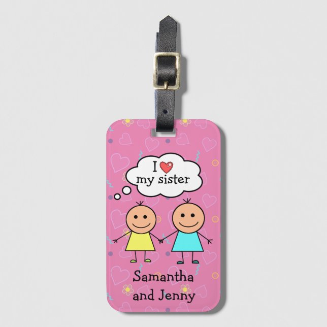 I Love My Sister Personalized  Luggage Tag (Front Vertical)