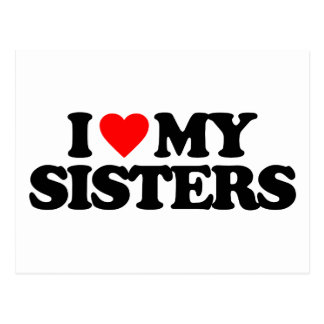 I Love My Sister Postcards | Zazzle