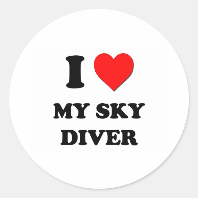 I love My Sky Diver Classic Round Sticker (Front)
