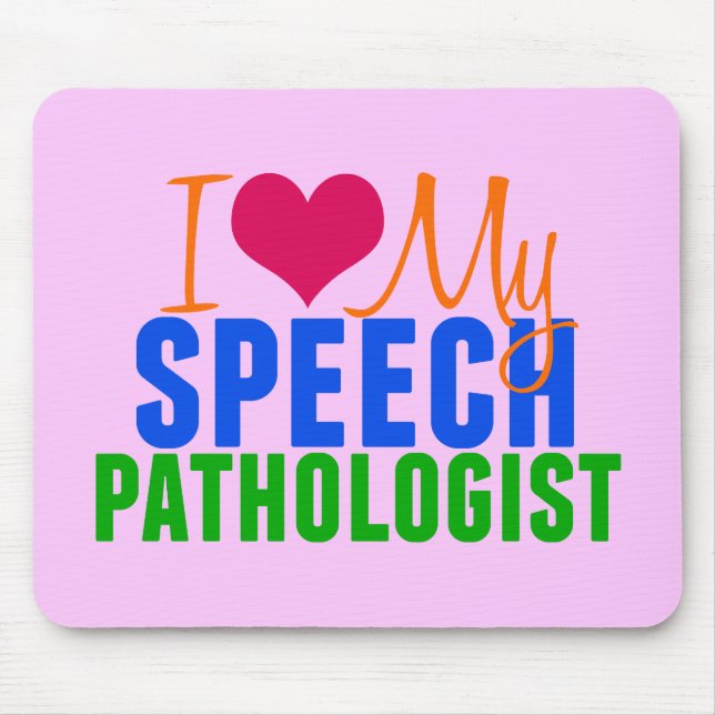 I Love My SLP (pink) Mouse Pad (Front)