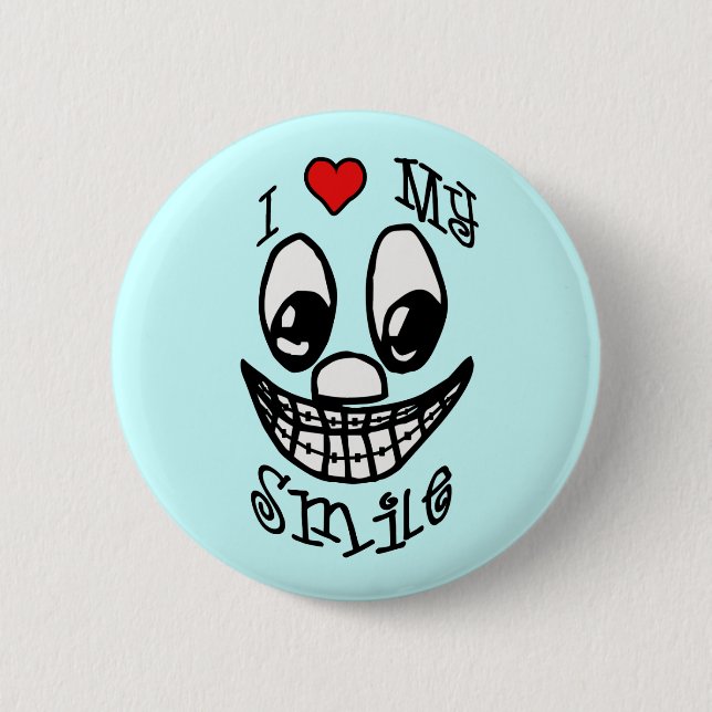 I Love My Smile Pinback Button (Front)