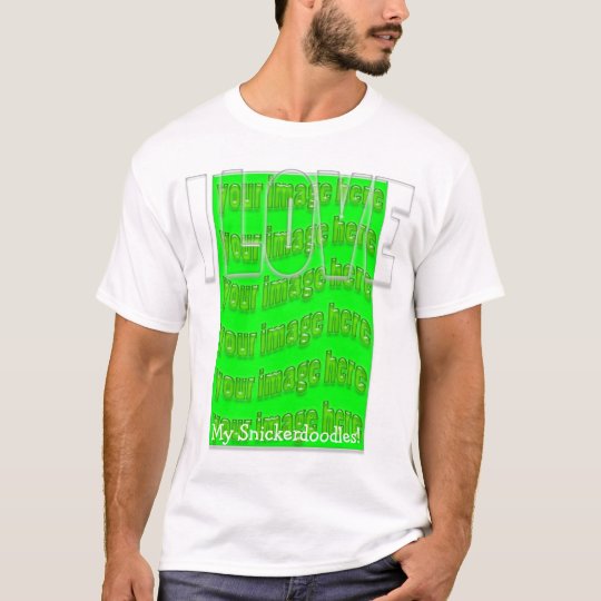 I Love My Snickerdoodles! Template T-Shirt