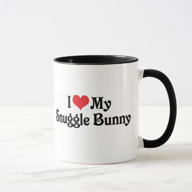 I Love My Snuggle Bunny Mug (Right)