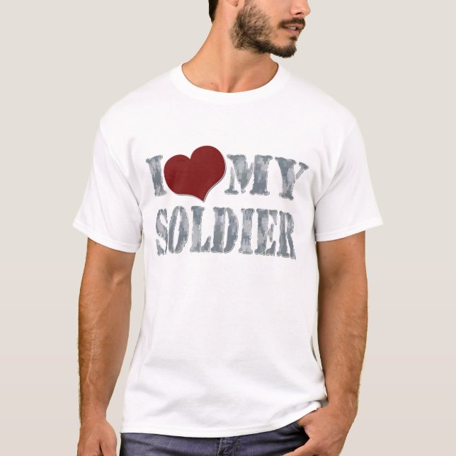 I love My Soldier ACU T-Shirt (Front)